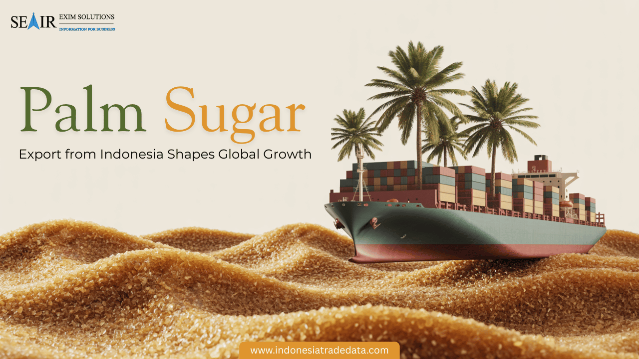 Discover How Palm Sugar Export from Indonesia Shapes Global Growth