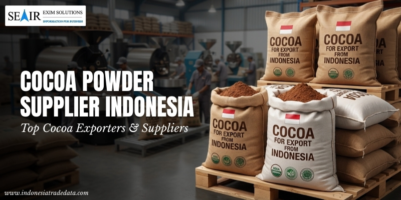 Cocoa Powder Supplier Indonesia | Top Cocoa Exporters & Suppliers